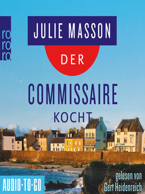 cover image of Der Commissaire kocht--Lucien Lefevre ermittelt, Band 3